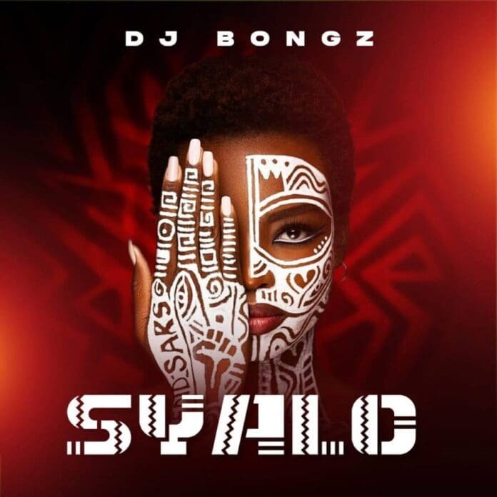 dj-bongz-syalo-album-2023_01_05_14_27_45-ubetoo.jpg Album cover for DJ Bongz's "Syalo," featuring a person with intricate white face paint in geometric patterns, holding their left hand, also painted, in front of their face. The background is a striking mix of red and black.