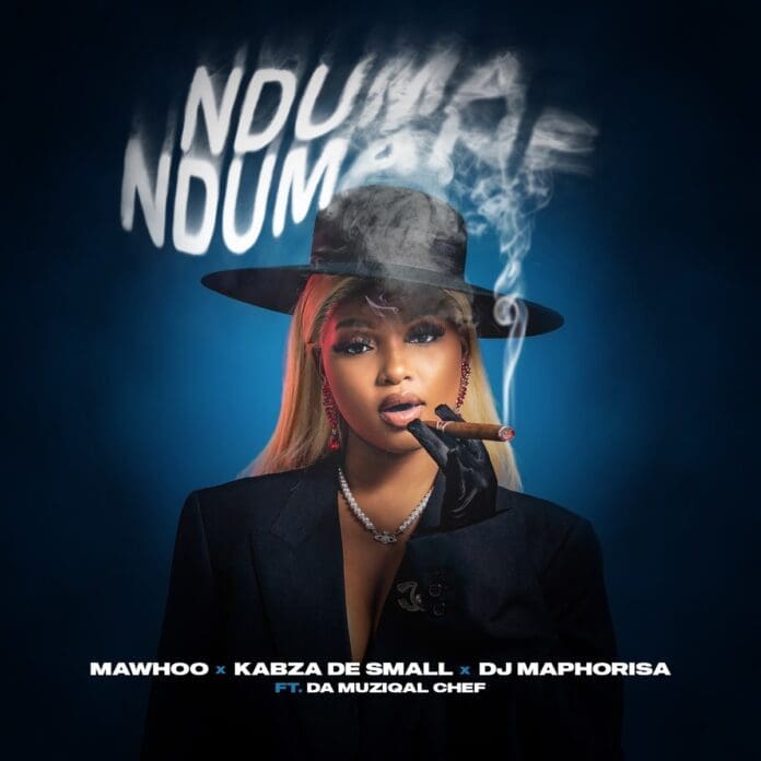 MaWhoo-Kabza-De-Small-DJ-Maphorisa-–-Nduma-Ndumane-ft.-Da-Muziqal-Chef.jpg