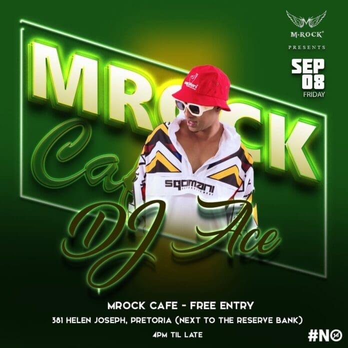 A poster for DJ Ace's Amapiano mix at MROCK Cafe featuring a man in a hat. A poster for DJ Ace's Amapiano mix at MROCK Cafe featuring a man in a hat.