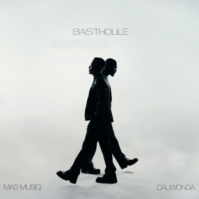 1200x1200bf-60-1.jpg Two men in dark clothing walk back-to-back on a white background. Text above reads "BASTHOLLE," with "Mas Musiq" and "Daliwonga" featured in the lower corners, giving a Woza vibe to the scene.