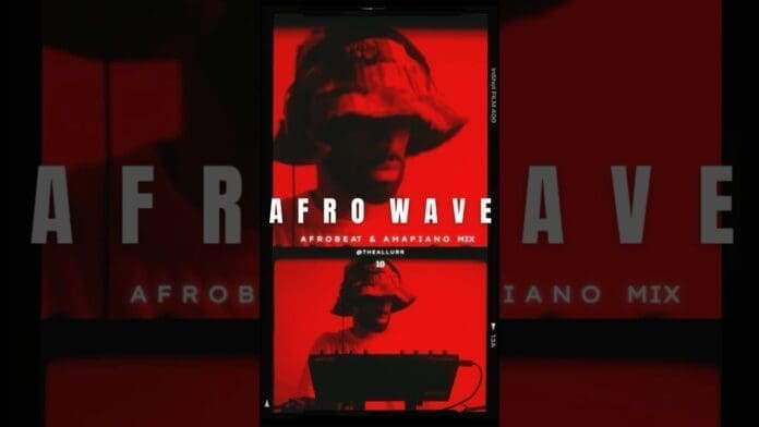 A person wearing a bucket hat stands at a DJ controller. The text reads "AFRO WAVE Afrobeat Mix & Amapiano." The red background dominates the image, highlighting top Naija Songs in the mix.
