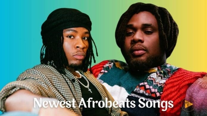 Two men wearing patterned sweaters and jewelry pose against a blue-to-yellow gradient background with the text “Newest Afrobeats Songs” at the bottom, highlighting some of the best Afrobeats songs right now.