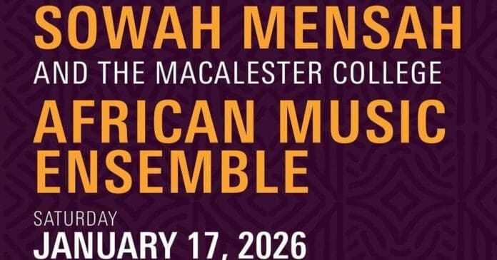 Event poster for Sowah Mensah and the Macalester College African Music Ensemble on Saturday, January 17, 2026. Experience vibrant rhythms and melodies led by renowned musician Sowah Mensah.