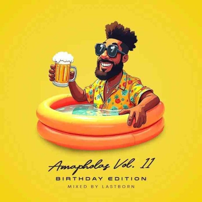 Illustration of a smiling man in sunglasses holding a beer mug while sitting in an inflatable pool, with text: "Ama Pholas Vol 11 Birthday Edition mixed by Lastborn.
