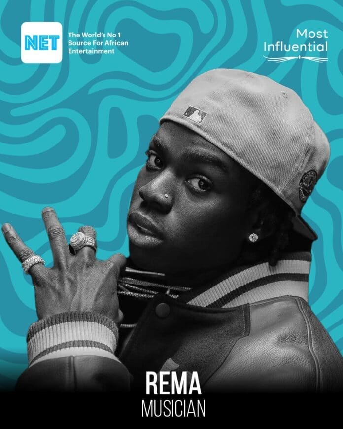 A black and white portrait of hitmaker Rema wearing a cap and jacket, showing hand signs, with a blue patterned background and text highlighting him as "Most Influential" in Nigerian Entertainment.