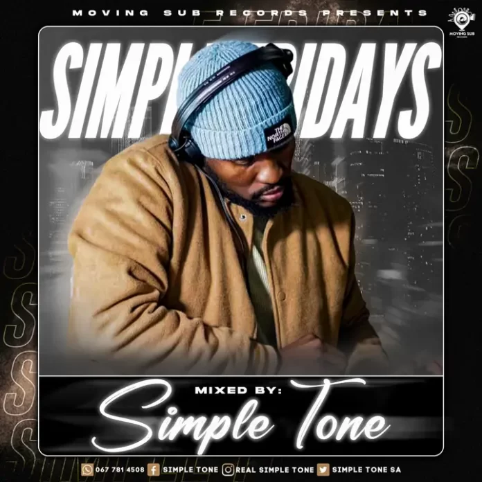 Simple tones - Simple Fridays.